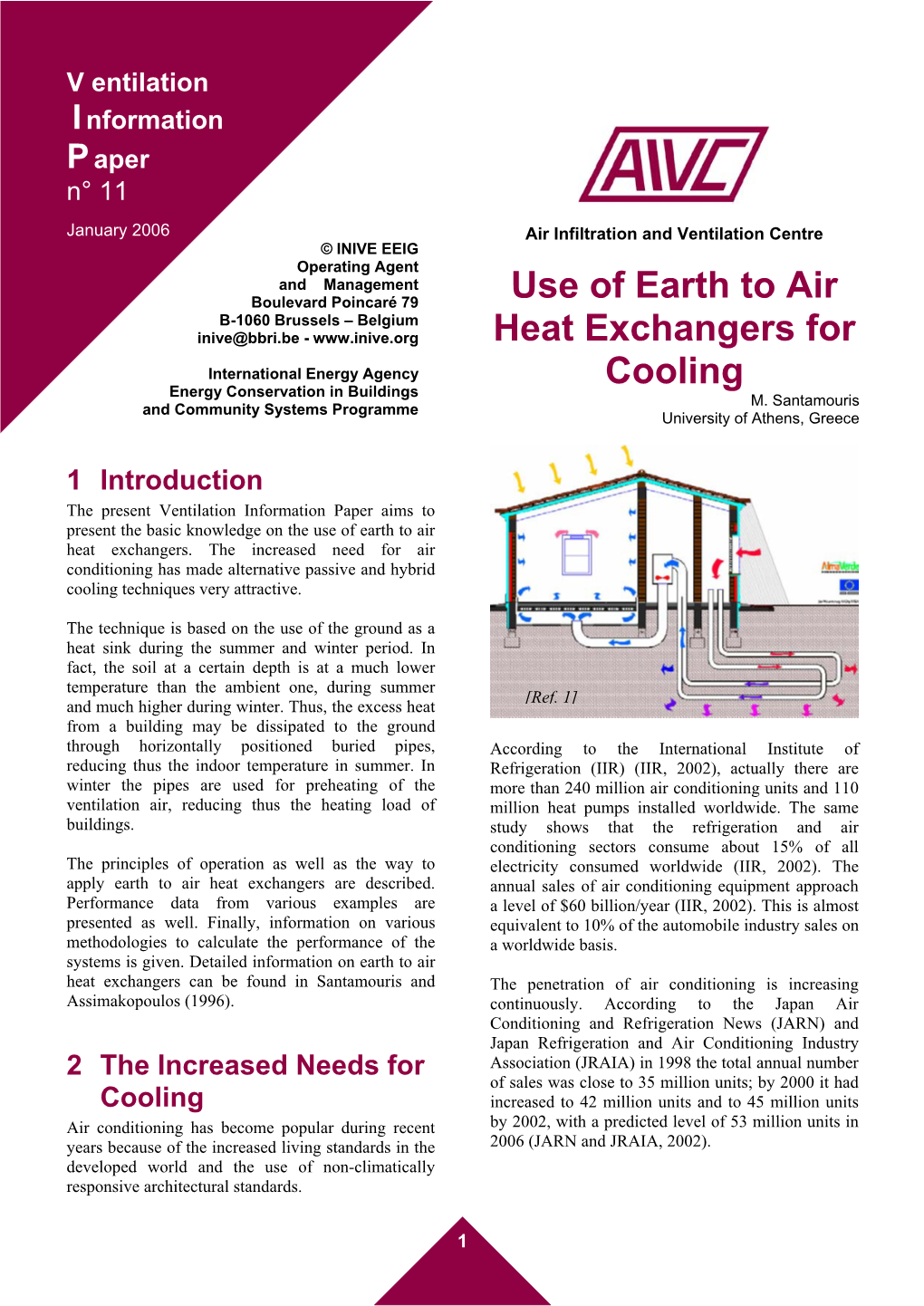 Use of Earth to Air Heat Exchangers for Cooling
