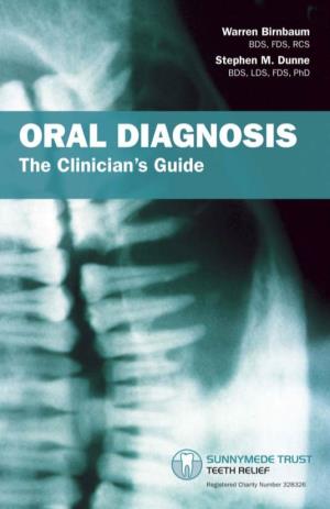 Oral Diagnosis: the Clinician's Guide