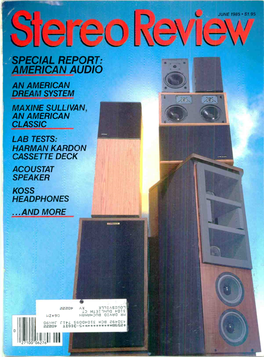 American Audio an American Dream System Maxine Sullivan, an American Classic Lab Tests: Harman Kardon Cassette Deck Acoustat Speaker Koss Headphones ...And More