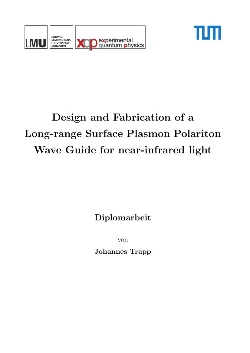 Design and Fabrication of a Long-Range Surface Plasmon Polariton Wave Guide for Near-Infrared Light