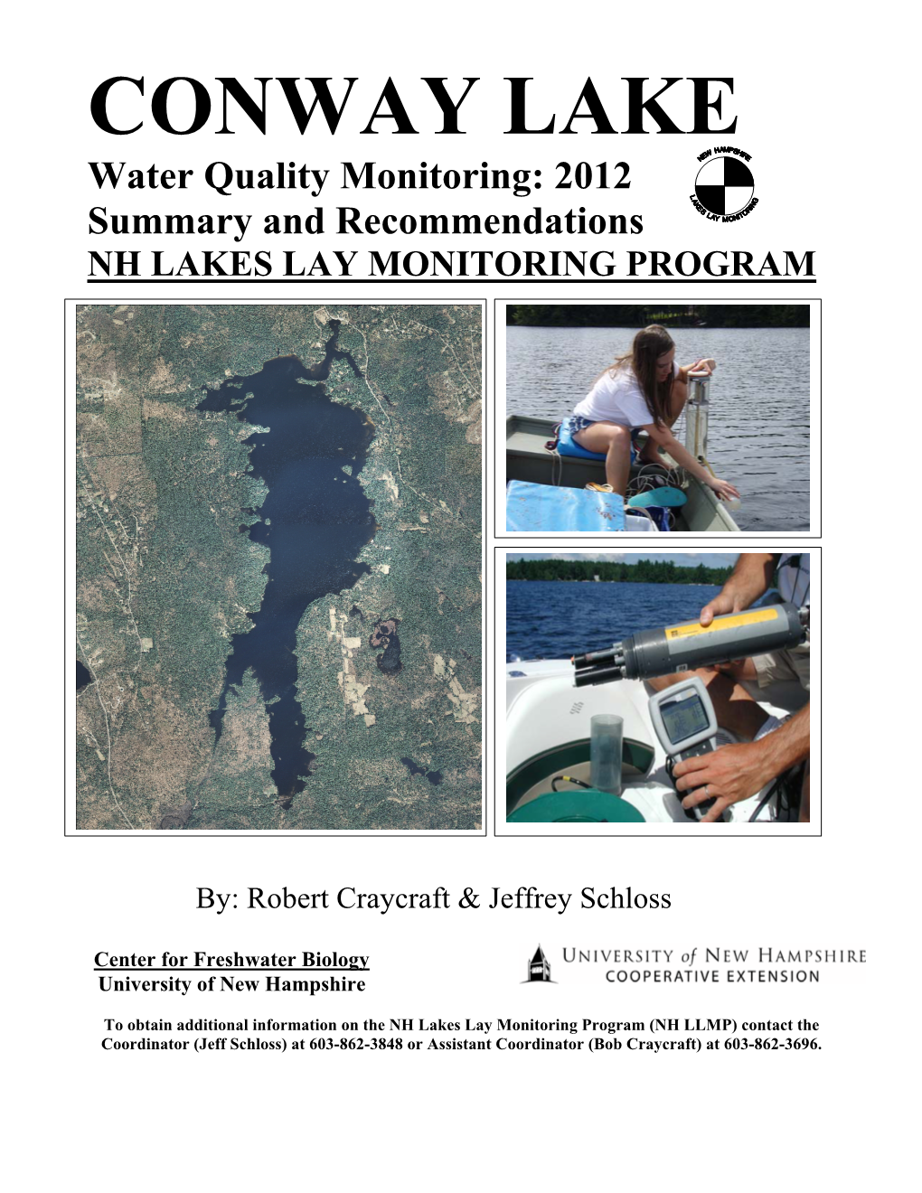 CONWAY LAKE Water Quality Monitoring: 2012 Summary and Recommendations NH LAKES LAY MONITORING PROGRAM