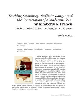 Teaching Stravinsky. Nadia Boulanger and the Consecration of a Modernist Icon, by Kimberly A