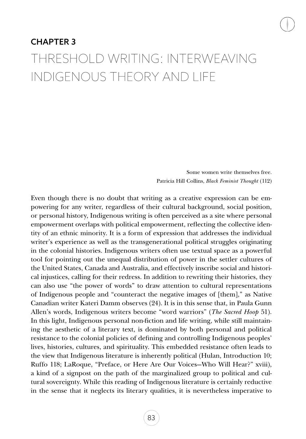 Interweaving Indigenous Theory and Life