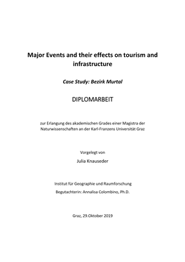 Major Events and Their Effects on Tourism and Infrastructure