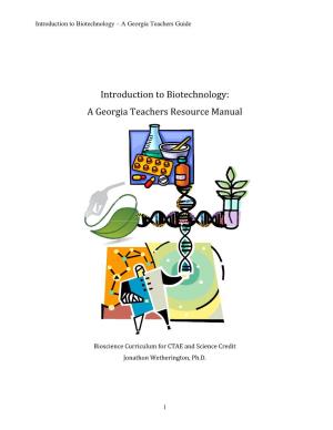 Introduction to Biotechnology: a Georgia Teachers Resource Manual