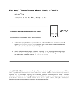 Hong Kong's Cinema of Cruelty: Visceral Visuality in Drug War Aubrey Tang Antae, Vol. 6, No. 2-3 (Dec., 2019), 213-233