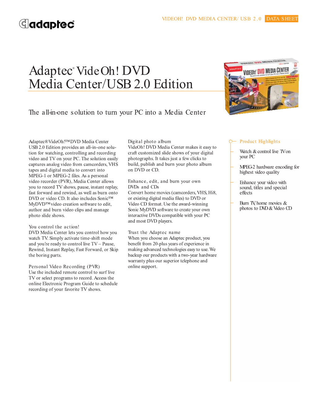 Adaptec® Videoh! DVD Media Center/USB 2.0 Edition