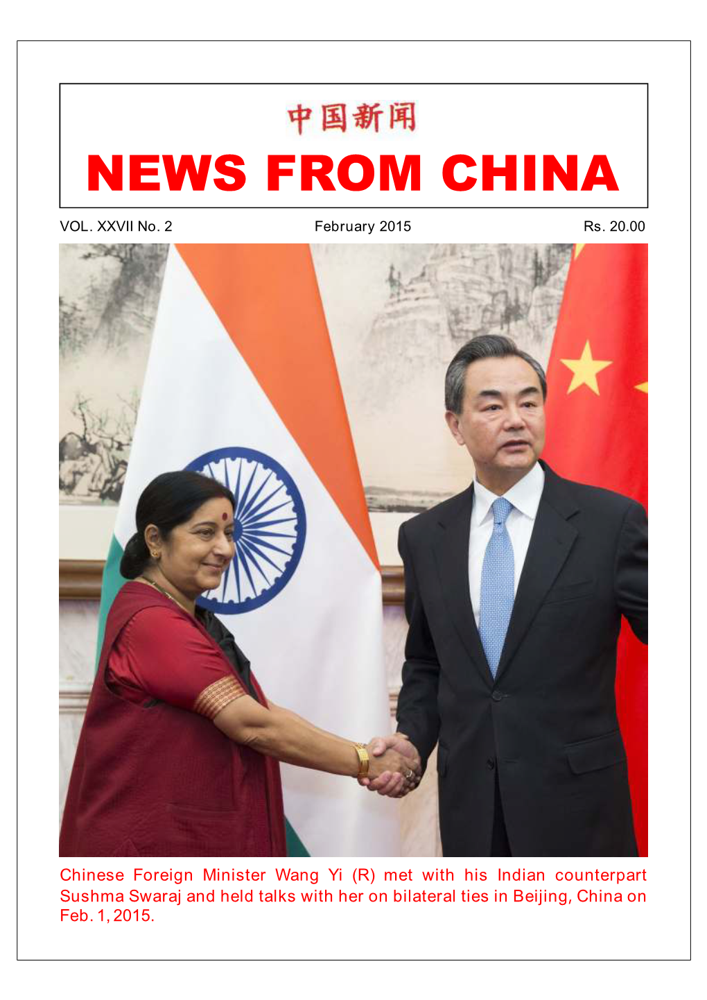 Chinese Foreign Minister Wang Yi (R) Met with His Indian Counterpart Sushma Swaraj and Held Talks with Her on Bilateral Ties in Beijing, China on Feb