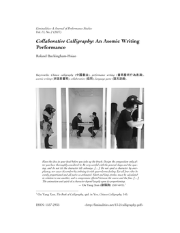 Collaborative Calligraphy: an Asemic Writing Performance