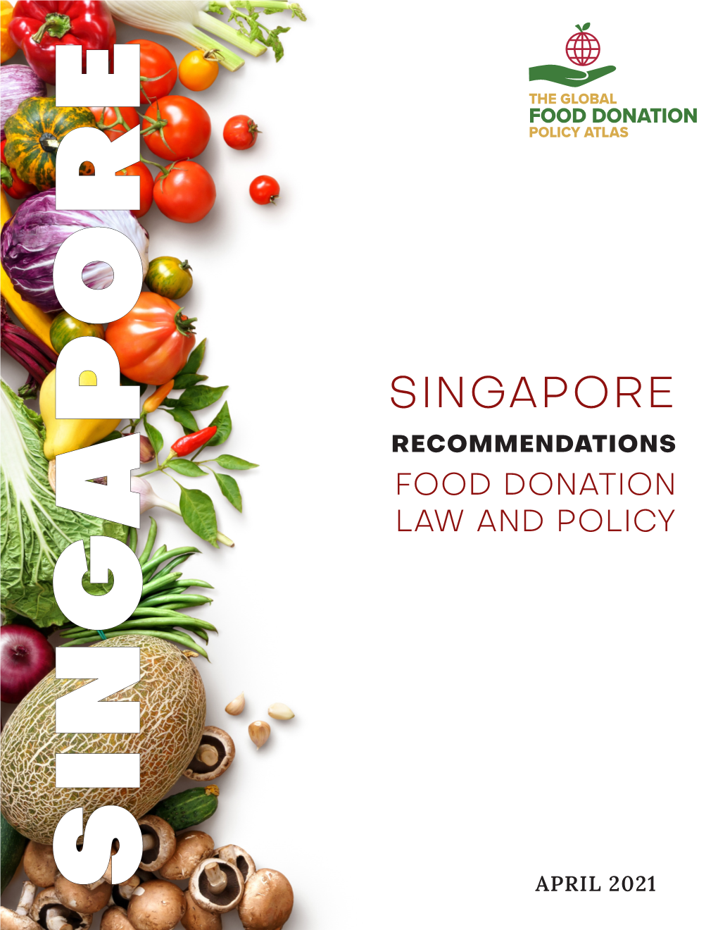 Singapore Recommendations Food Donation Law and Policy