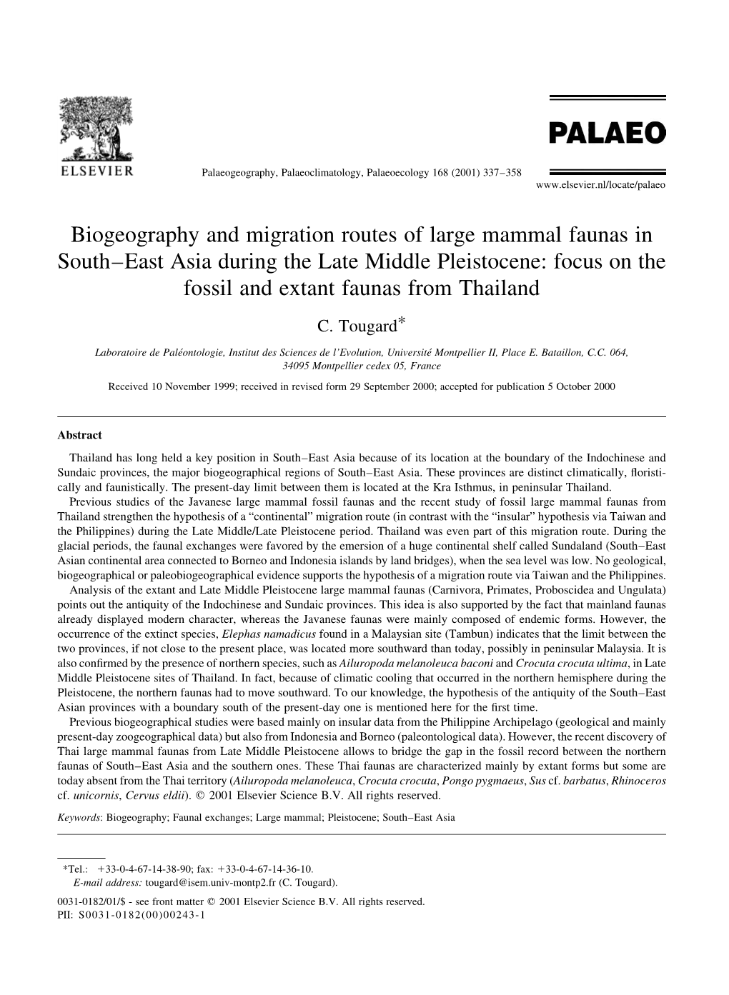 Biogeography and Migration Routes of Large Mammal Faunas in South±East Asia During the Late Middle Pleistocene: Focus on the Fossil and Extant Faunas from Thailand