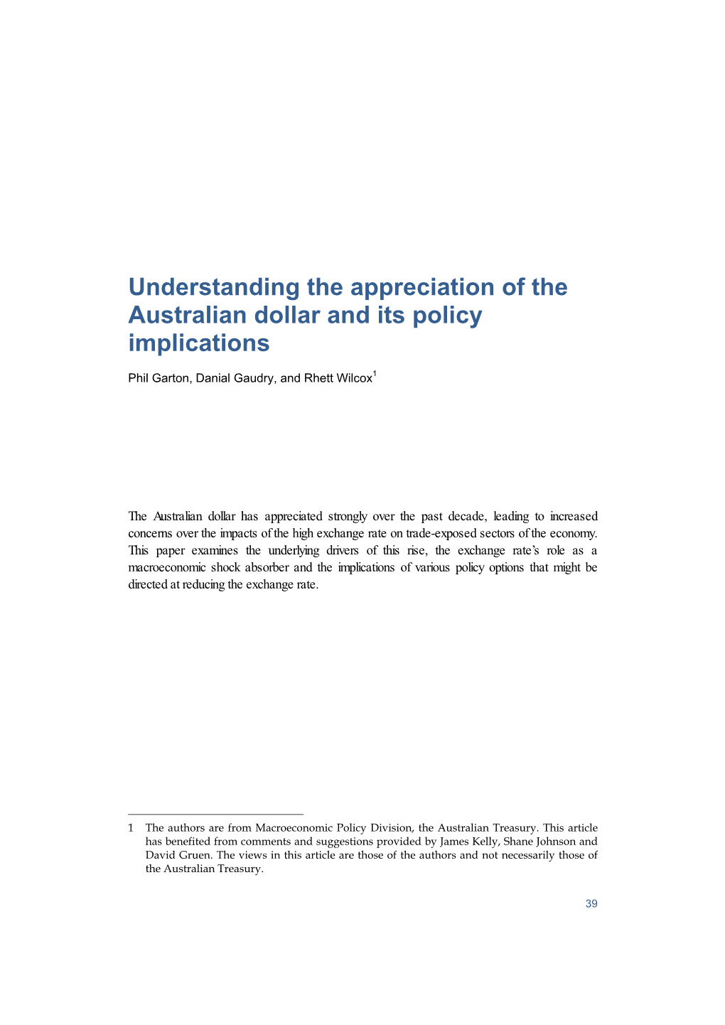 Understanding the Appreciation of the Australian Dollar and Its Policy Implications