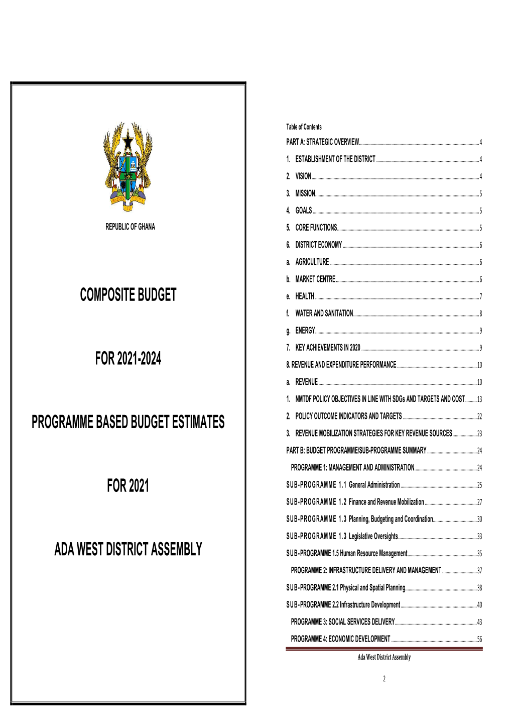 ADA WEST DISTRICT ASSEMBLY SUB- PROGRAMME 1.5 Human Resource Management