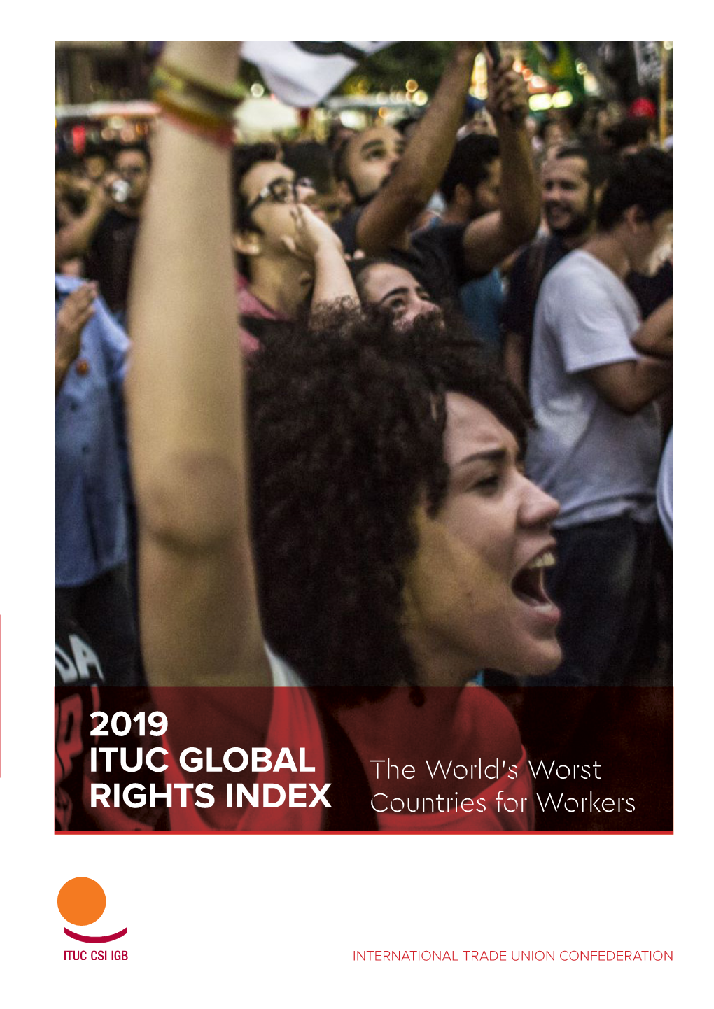 2019 Ituc Global Rights Index