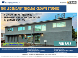 The Legendary Thomas Crown Studios