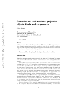 Quantales and Their Modules: Projective Objects, Ideals, And