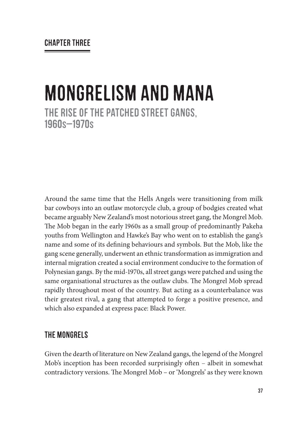 Mongrelism and Mana the Rise of the Patched Street Gangs, 1960S–1970S