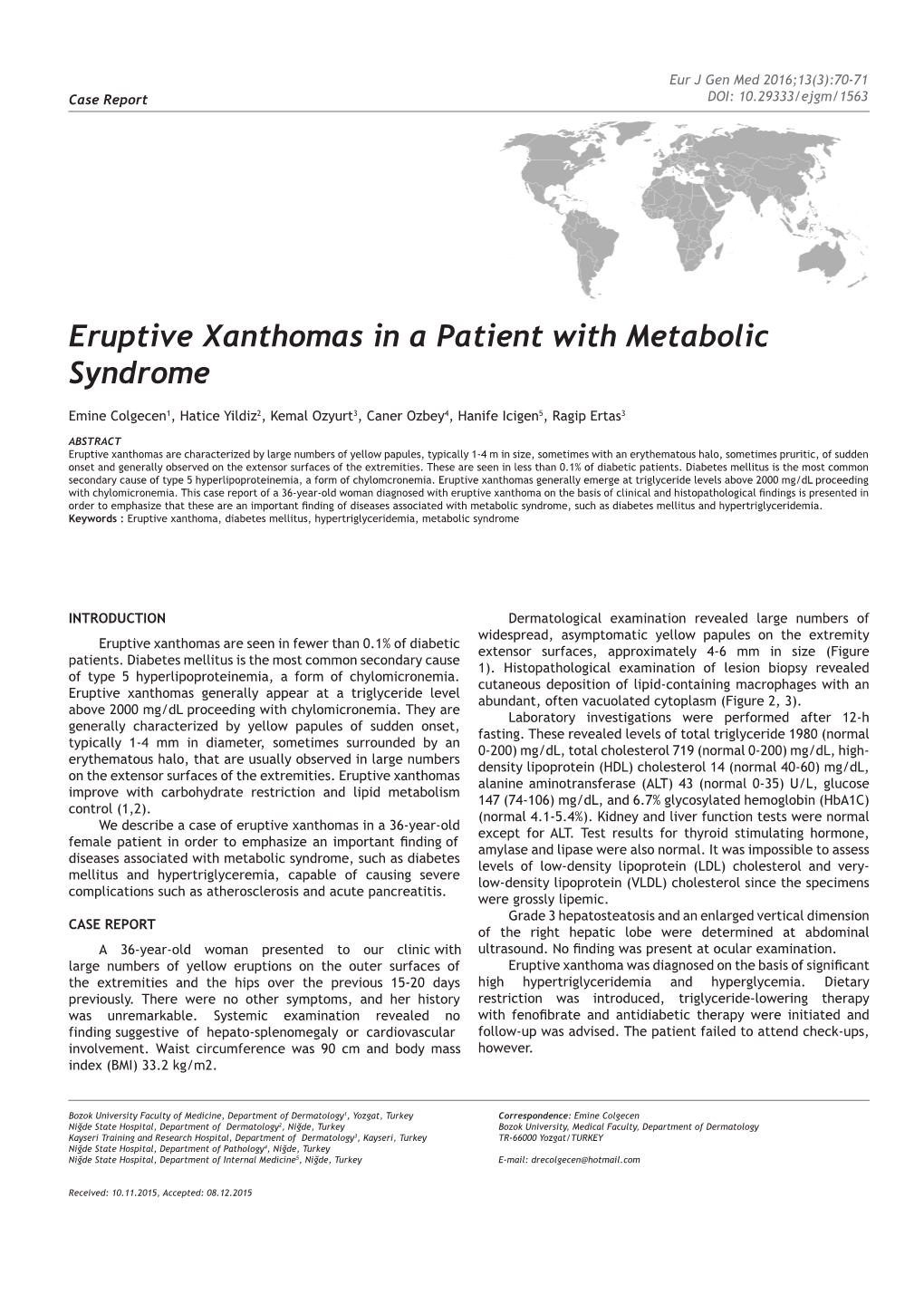 Eruptive Xanthomas in a Patient with Metabolic Syndrome