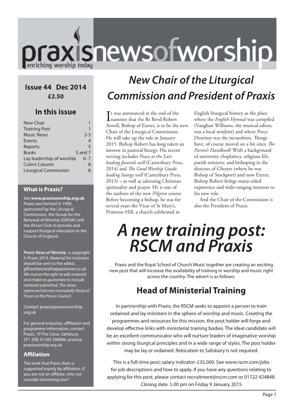 A New Training Post: RSCM and Praxis