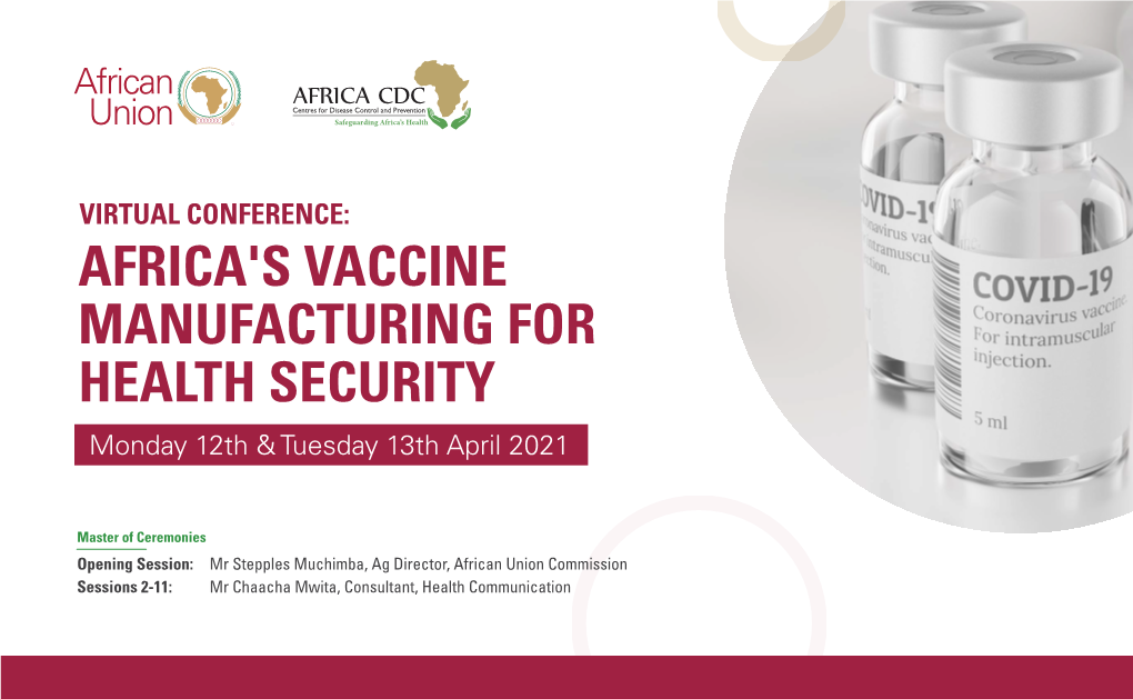 Africas Vaccine Manufacturing for Health Security