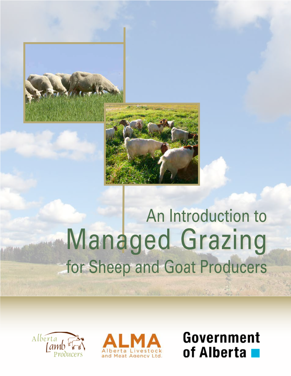 An Introduction to Managed Grazing for Sheep and Goat Producers