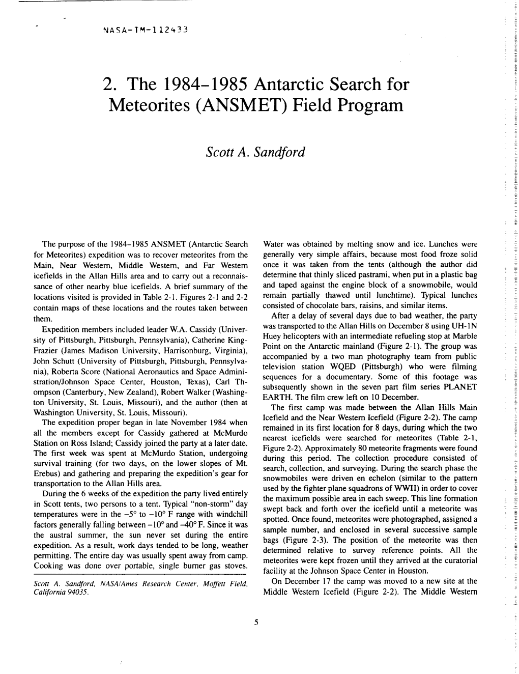 2. the 1984-1985 Antarctic Search for Meteorites (ANSMET) Field Program