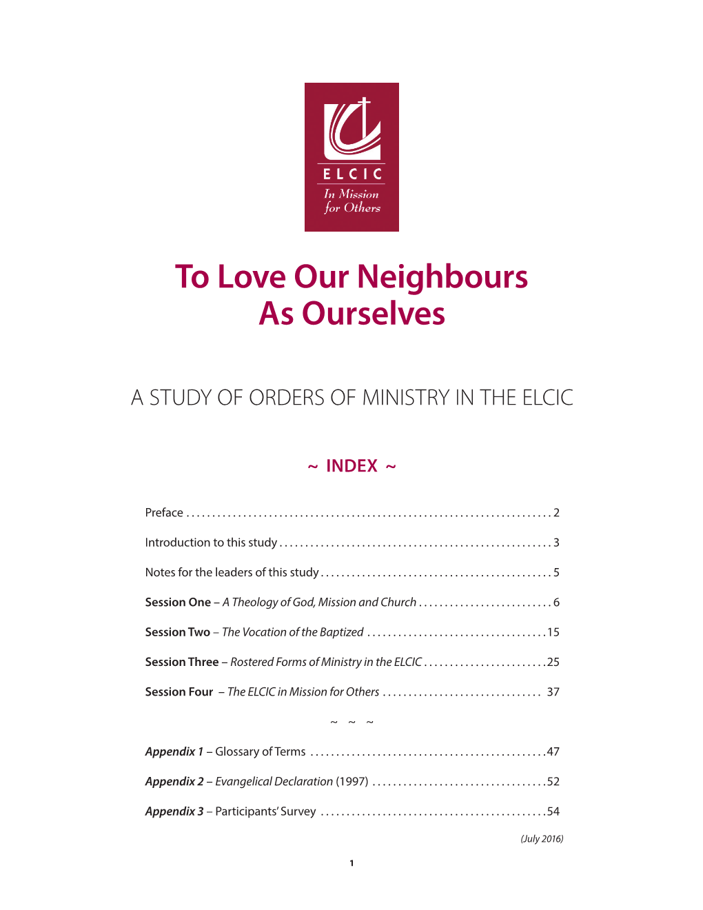 To Love Our Neighbours As Ourselves