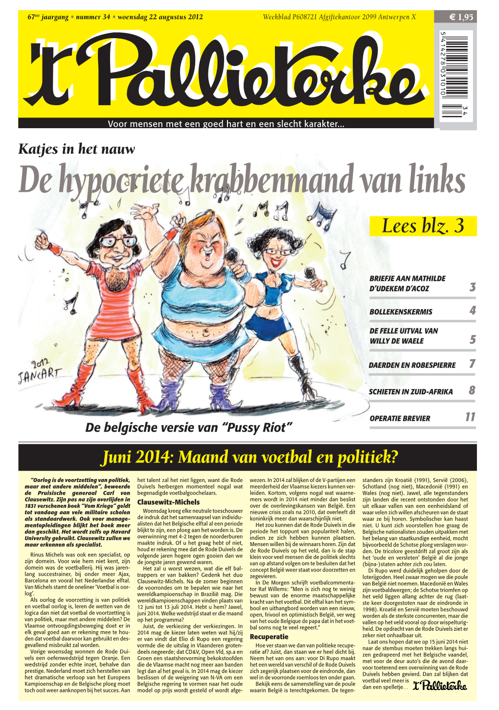 De Hypocriete Krabbenmand Van Links Lees Blz