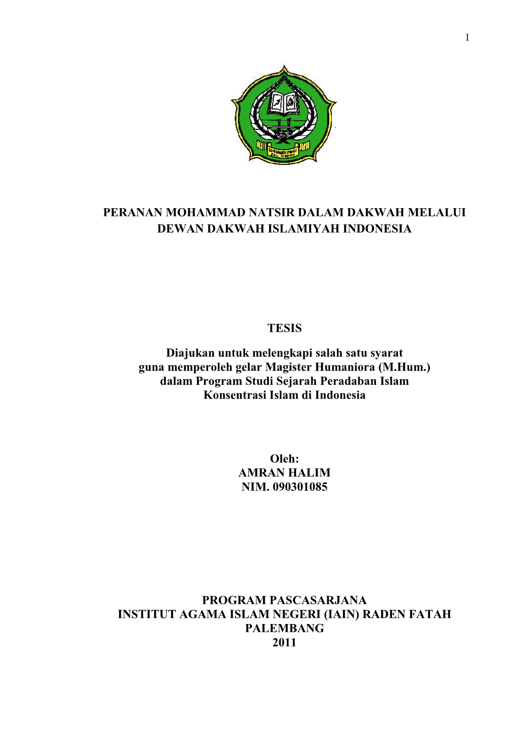 Peranan Mohammad Natsir Dalam Dakwah Melalui Dewan Dakwah Islamiyah Indonesia