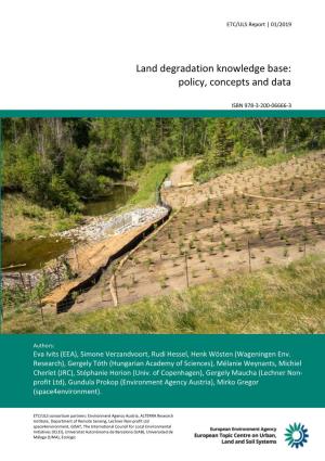 Land Degradation Knowledge Base: Policy, Concepts and Data