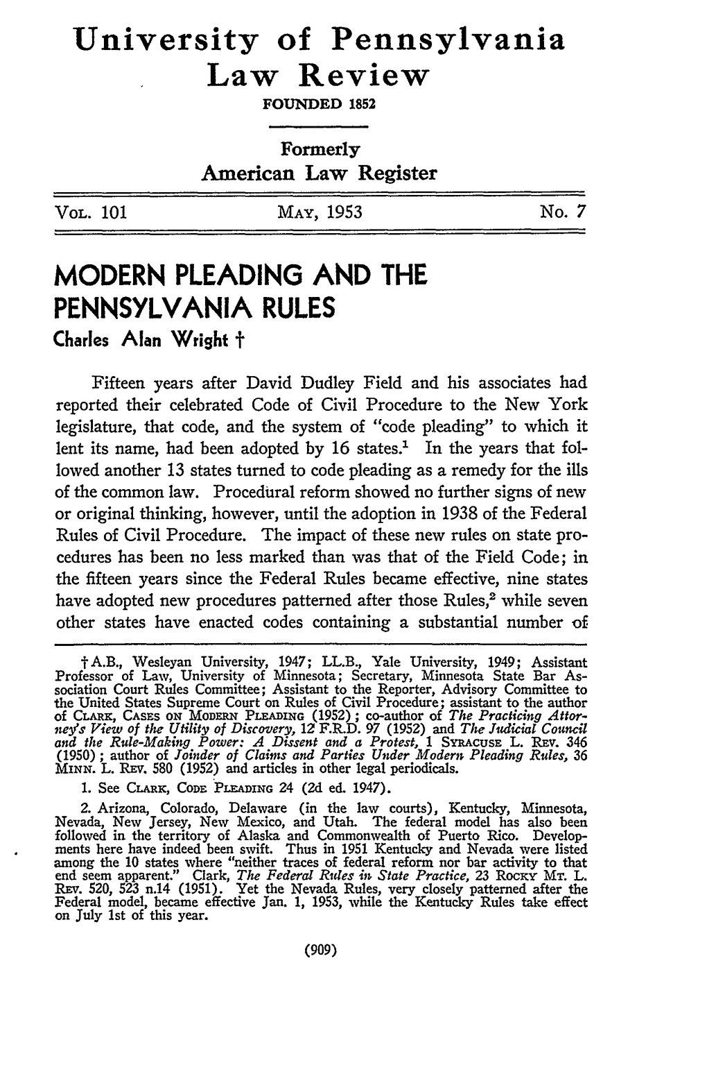 MODERN PLEADING and the PENNSYLVANIA RULES Charles Alan Wright T