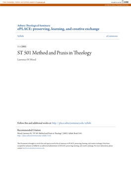 ST 501 Method and Praxis in Theology Lawrence W