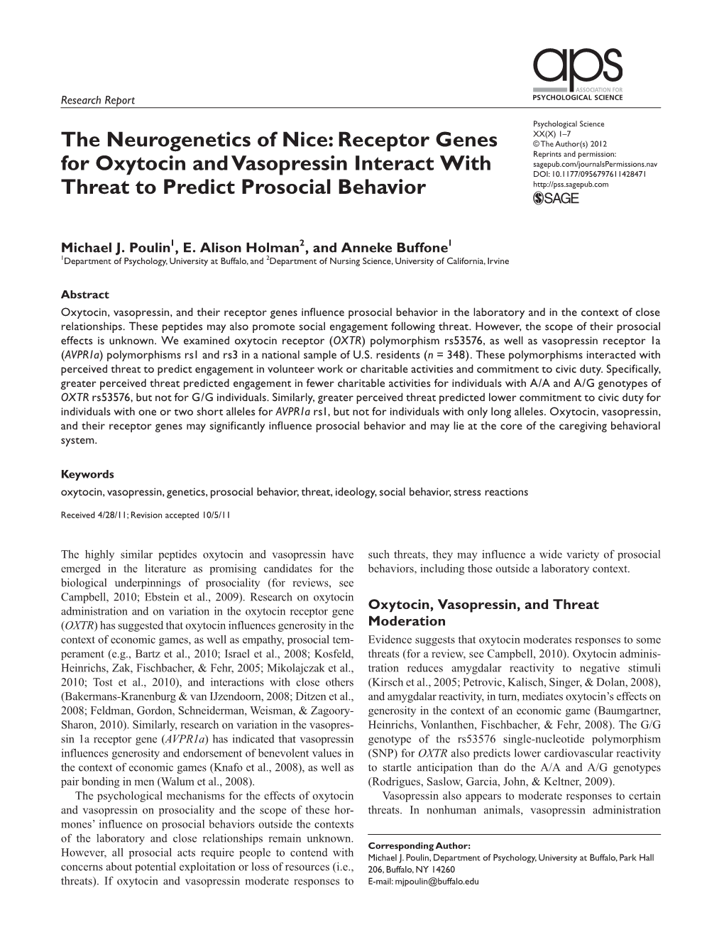 Receptor Genes for Oxytocin and Vasopressin Interact with Threat To