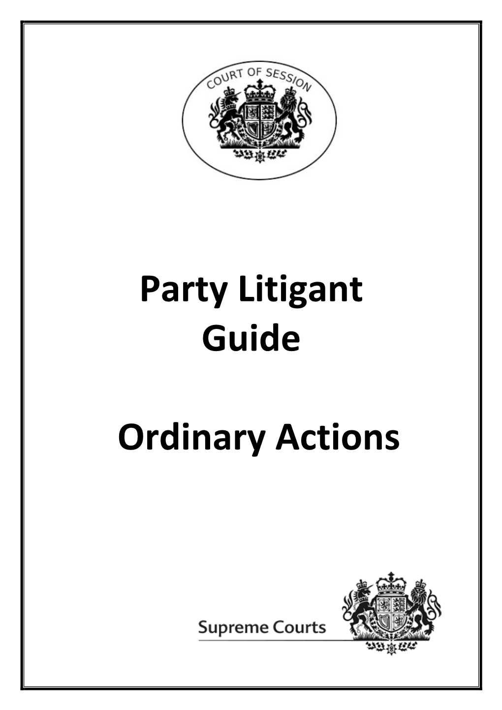 Party Litigant Guide Ordinary Actions