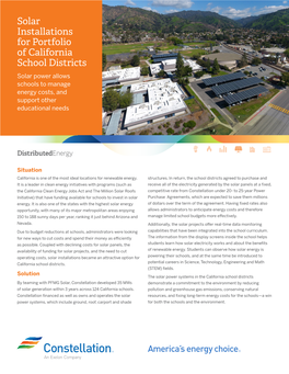 Solar Installations for Portfolio of California School Districts Solar Power Allows Schools to Manage Energy Costs, and Support Other Educational Needs