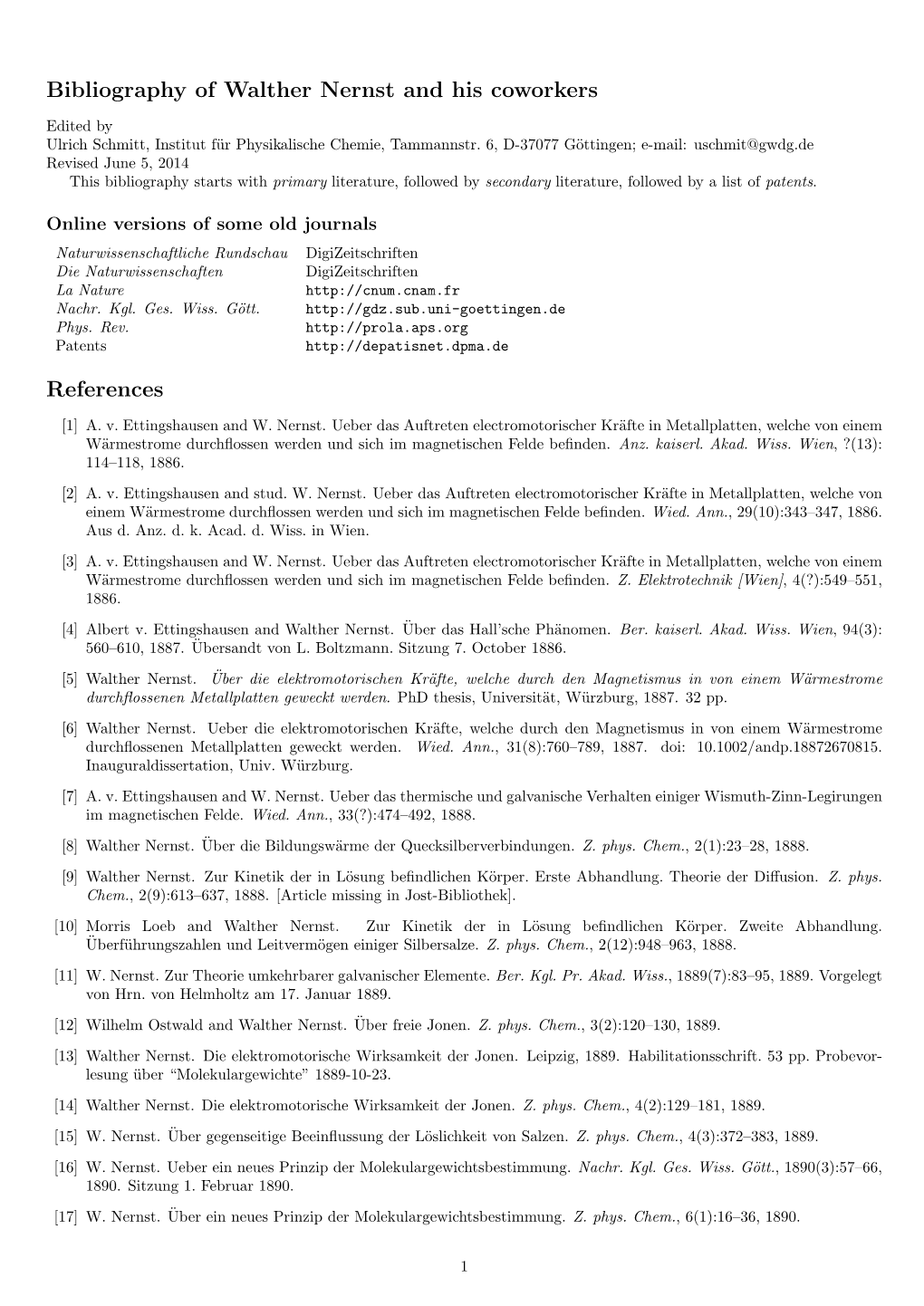 Bibliography of Walther Nernst and His Coworkers References