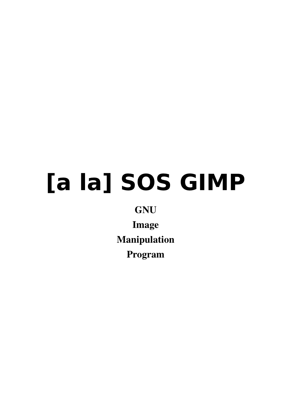 [A La] SOS GIMP