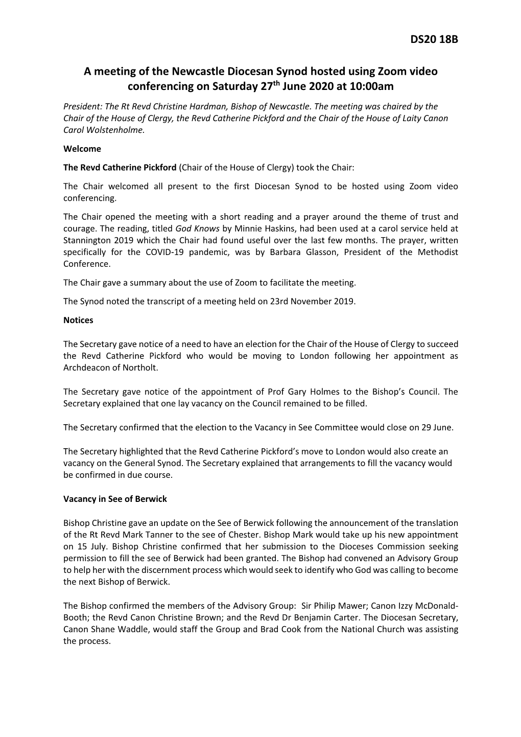 Diocesan Synod Hosted Using Zoom Video Conferencing on Saturday 27Th June 2020 at 10:00Am President: the Rt Revd Christine Hardman, Bishop of Newcastle