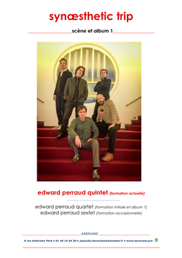 Edward Perraud Quintet (Formation Actuelle)