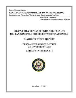 Repatriating Offshore Funds: 2004 Tax Windfall for Select Multinationals