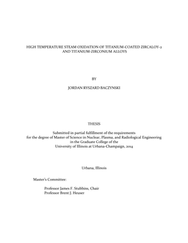 High Temperature Steam Oxidation of Titanium-Coated Zircaloy-2 and Titanium-Zirconium Alloys