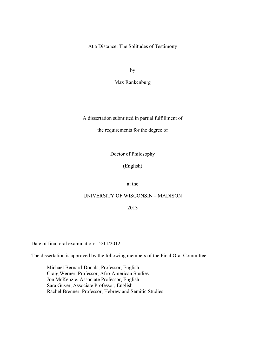 The Solitudes of Testimony by Max Rankenburg a Dissertation