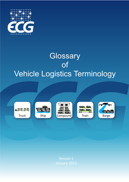 ECG Glossary of Vehicle Logistics Terminology