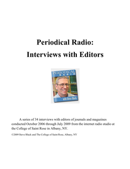 Periodical Radio: Interviews with Editors