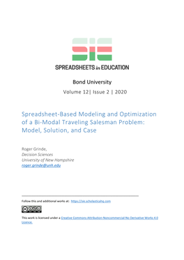 Spreadsheet-Based Modeling and Optimization of a Bi-Modal Traveling Salesman Problem: Model, Solution, and Case