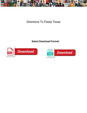 Directions to Fiesta Texas