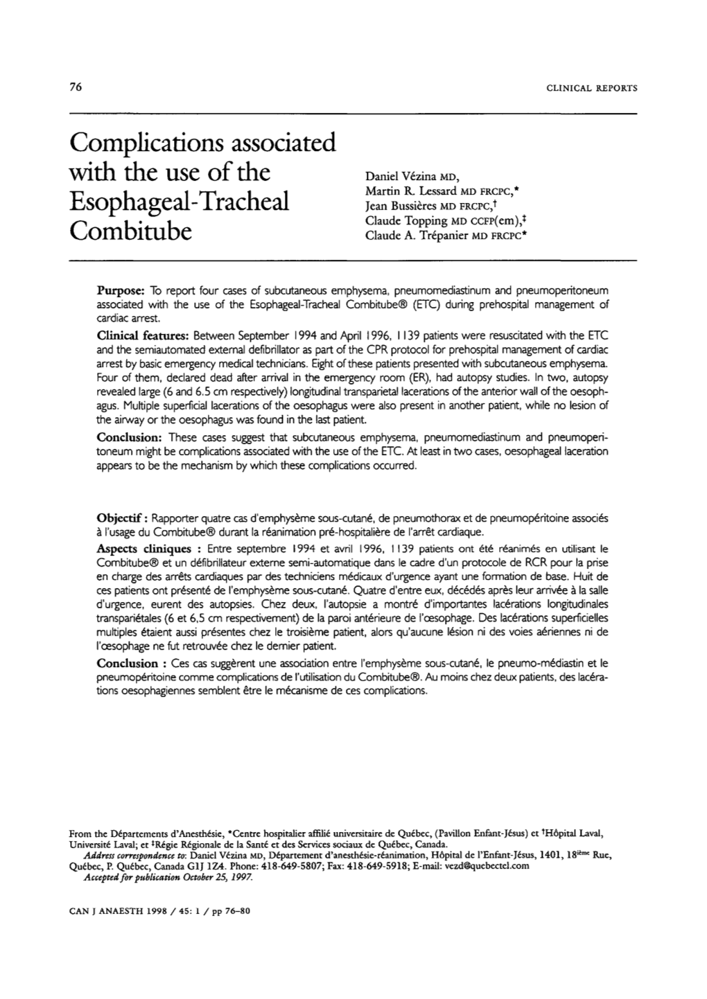 Complications Associated with the Use of the Esophageal-Tracheal