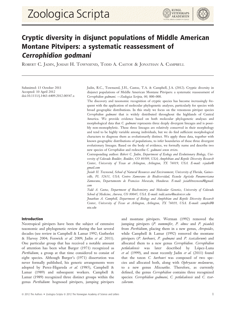 A Systematic Reassessment of Cerrophidion Godmani