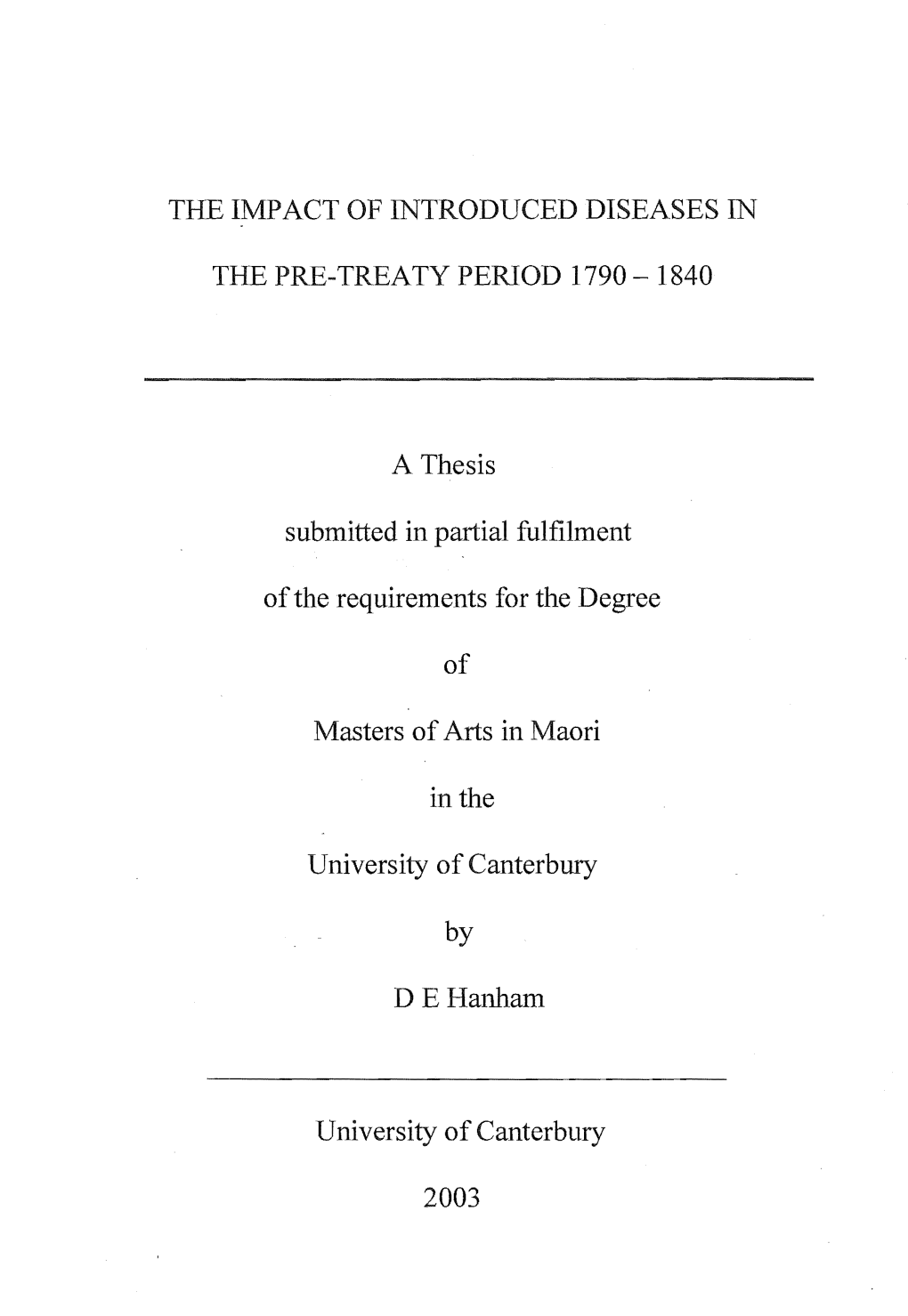 The Impact of Introduced Diseases in the Pre-Treaty Period 1790-1840