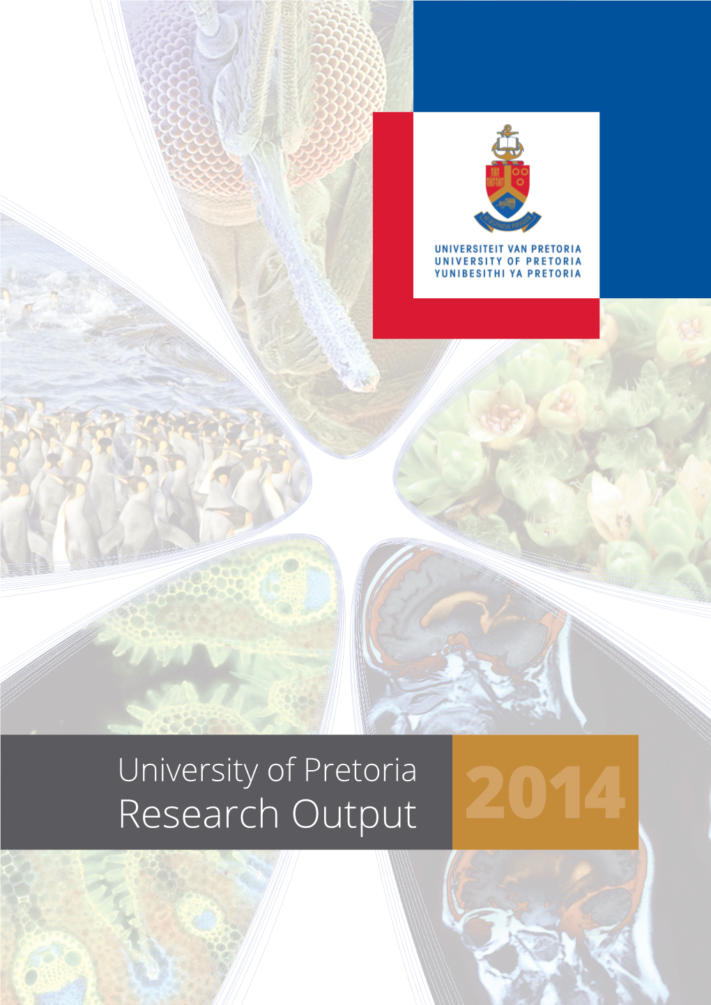 University of Pretoria Research Output up Research Output | 2014